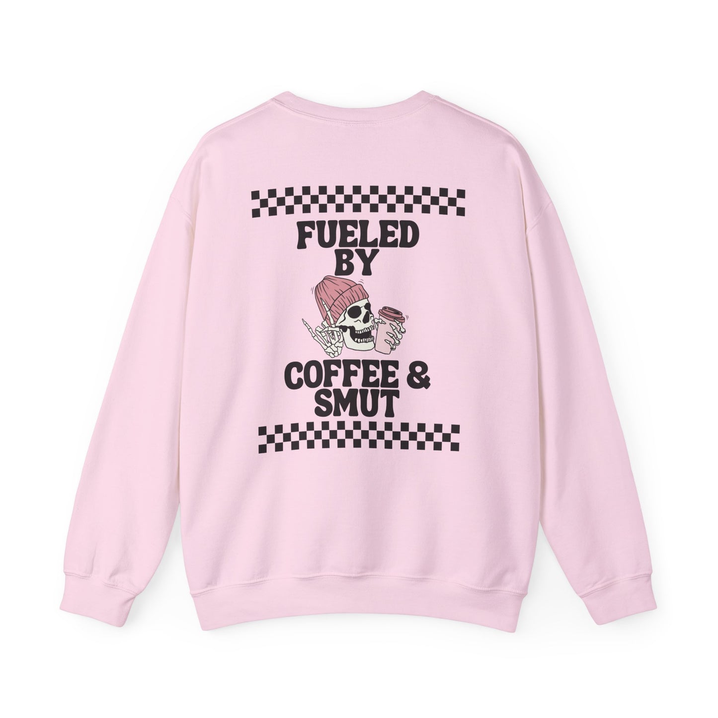 Fueled by Coffee and Smut Crewneck Sweatshirt – Spicy Book Lover Aesthetic