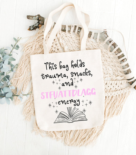 STFUATTDLGG Tote Bag – Smut Reader BookTok Bag for Snacks, Trauma & Good Girl Energy