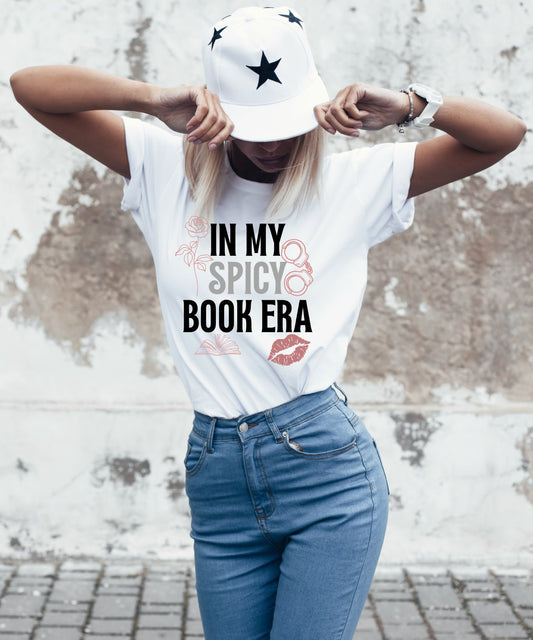 In My Spicy Book Era – T-Shirt for Book Lovers & Smut Readers