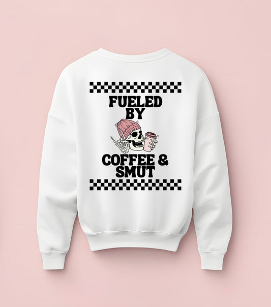 Fueled by Coffee and Smut Crewneck Sweatshirt – Spicy Book Lover Aesthetic