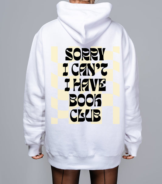 Sorry I Can’t, I Have Book Club Hoodie – Checkered Aesthetic, Bookish Girl Must-Have