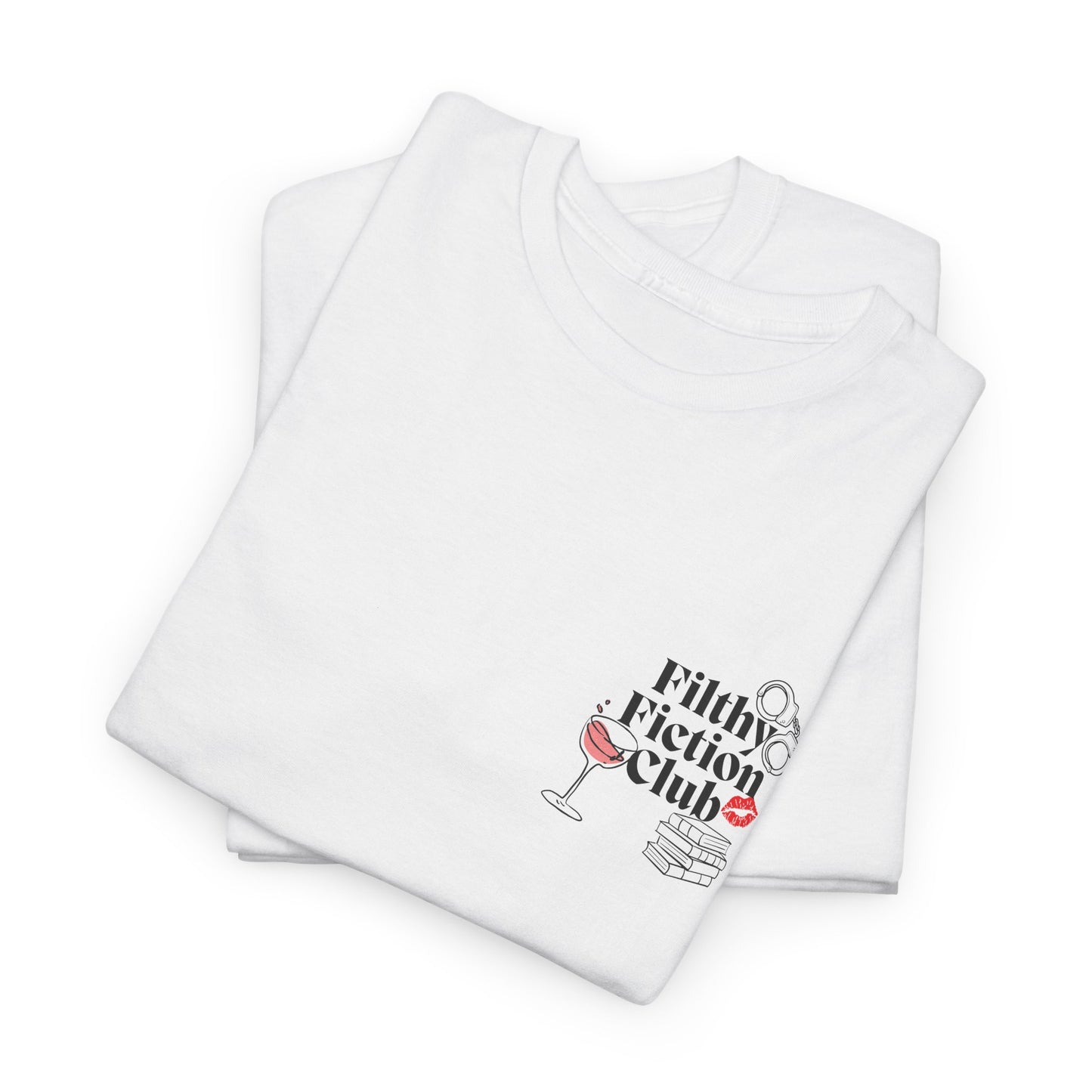Filthy Fiction Club Tee – Spicy Book Girl Shirt for Smut Readers & BookTok Addicts