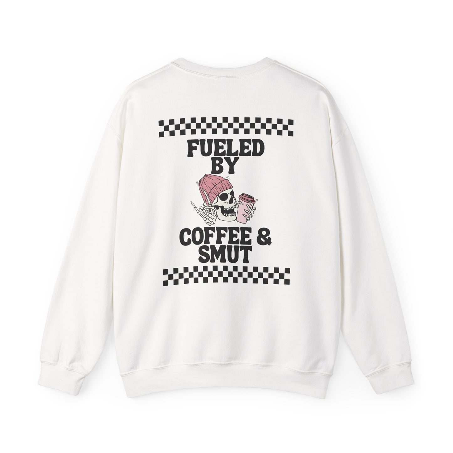 Fueled by Coffee and Smut Crewneck Sweatshirt – Spicy Book Lover Aesthetic