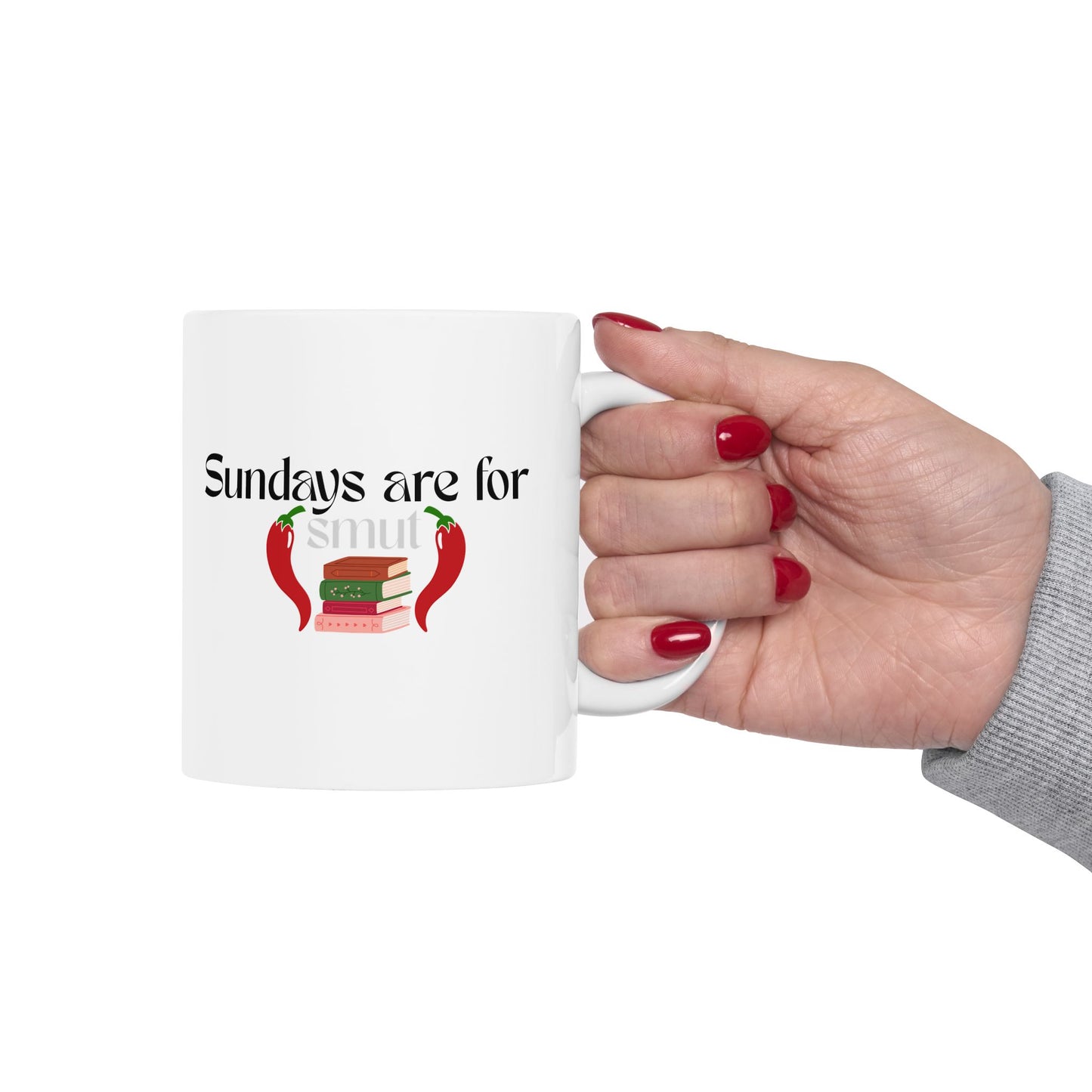 Sundays Are for Smut – Spicy Book Lover Mug with Chill Vibes & Hot Reads (Ceramic Coffee Cup)