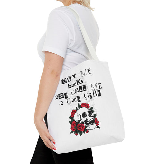 Buy Me Books and Call Me a Good Girl Tote – Spicy Bookish Tote Bag for Smut Readers