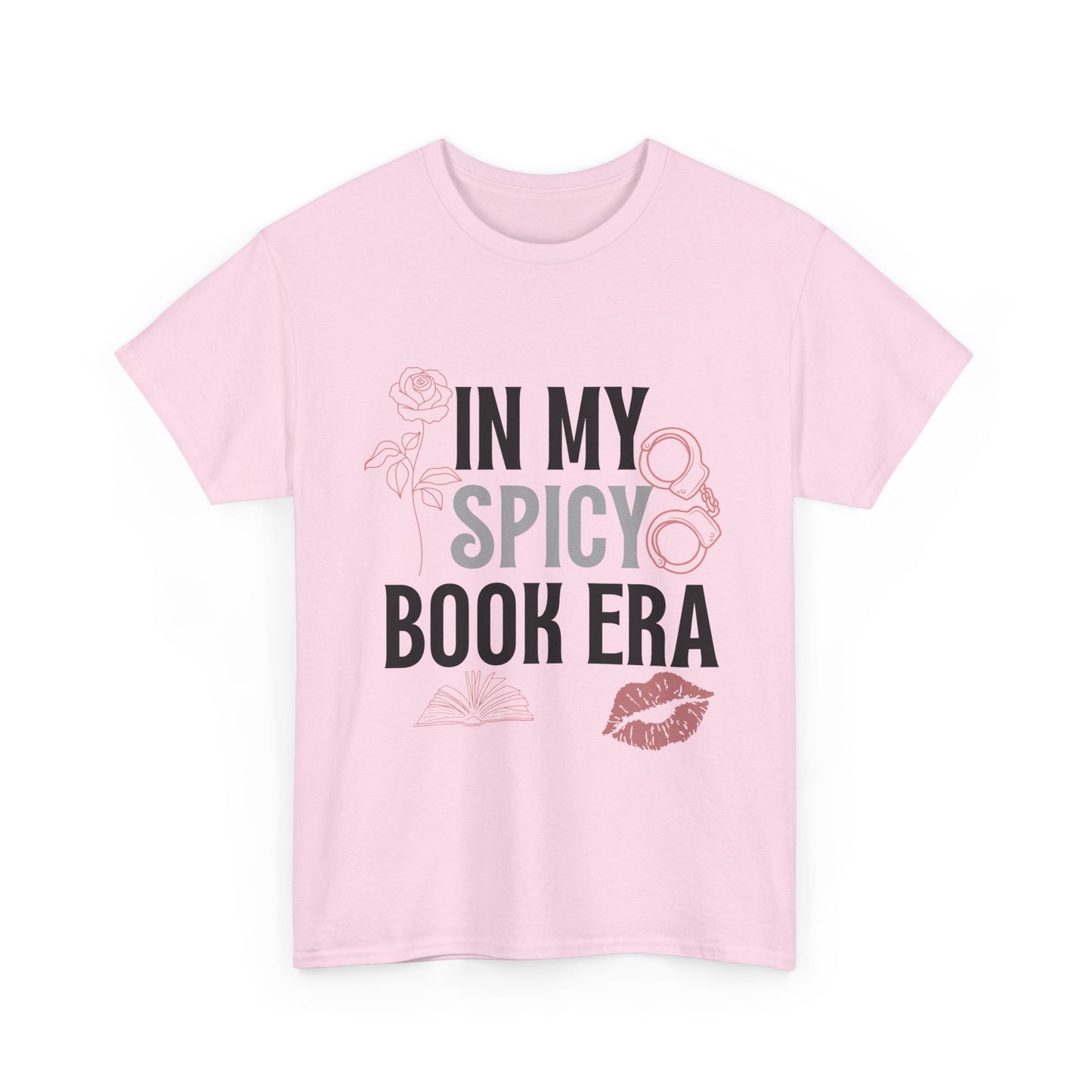In My Spicy Book Era – T-Shirt for Book Lovers & Smut Readers