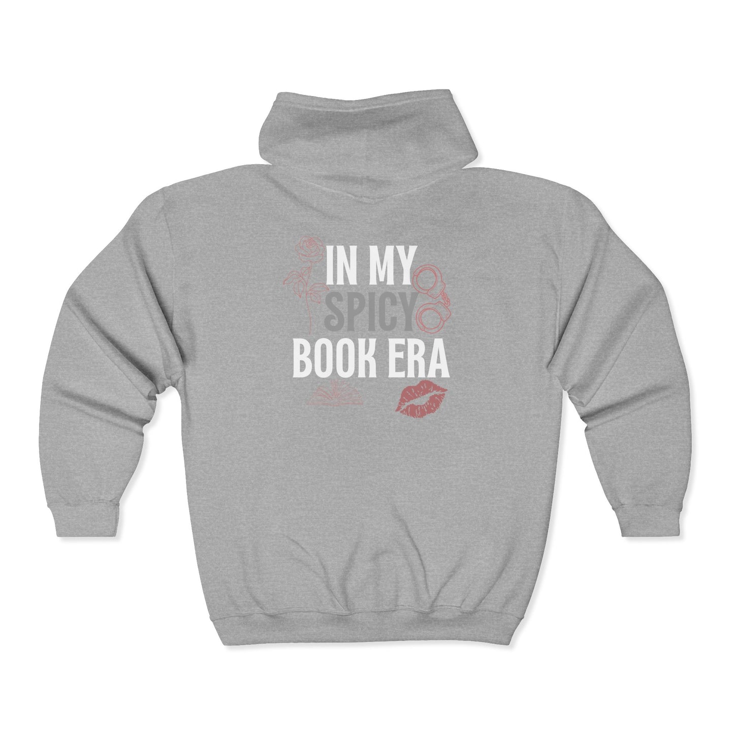 In My Spicy Book Era Hoodie – Unisex Full Zip Sweatshirt | BookTok Merch, Romance Reader Gift, Dark Academia Aesthetic