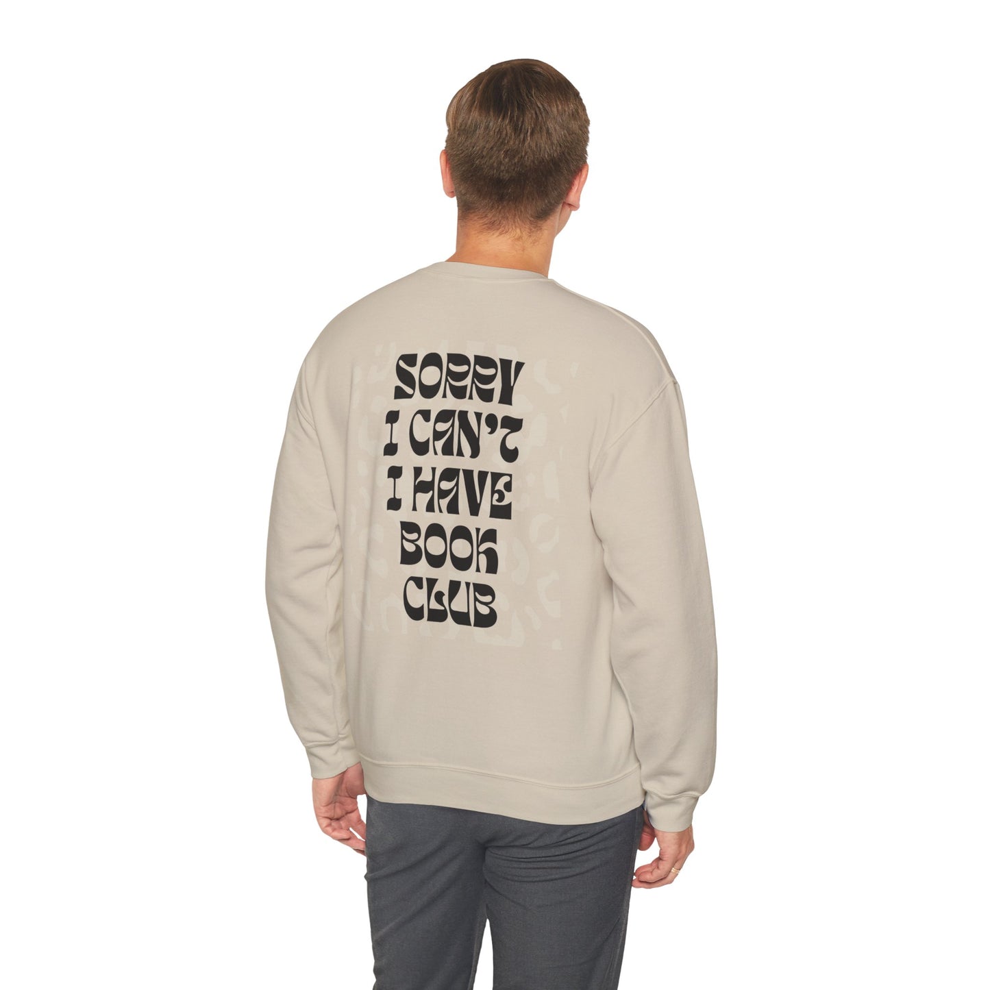 Sorry I Can’t, I Have Book Club Crewneck — Spicy Smut Reader Aesthetic Sweatshirt